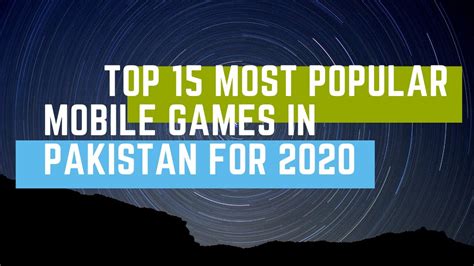 most popular mobile game in pakistan